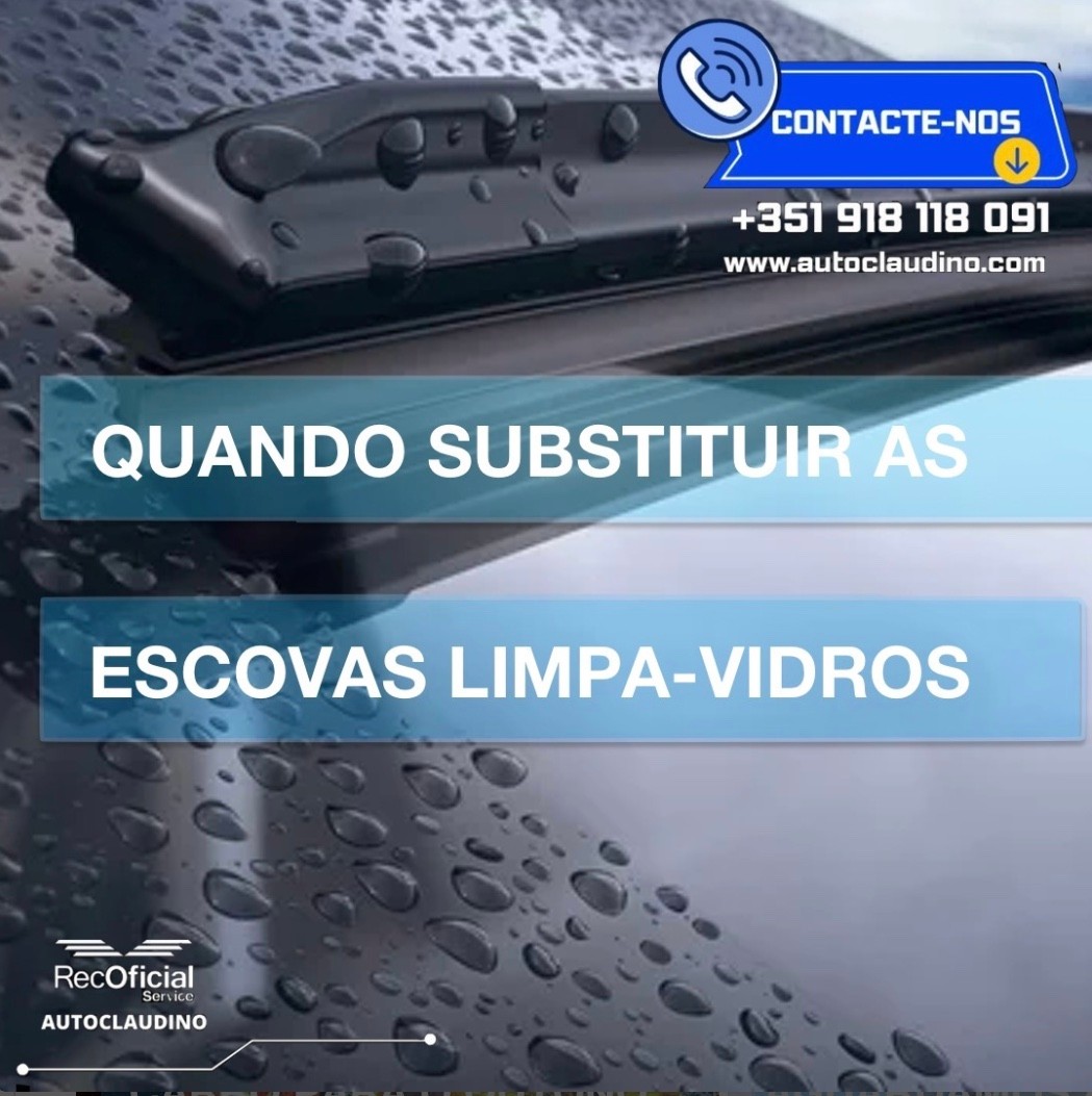 Quando substituir as escovas limpa-vidros